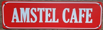 Amstel Cafe reclamebord van metaal