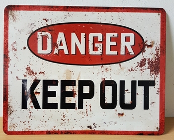 Danger keep out metalen wandbord